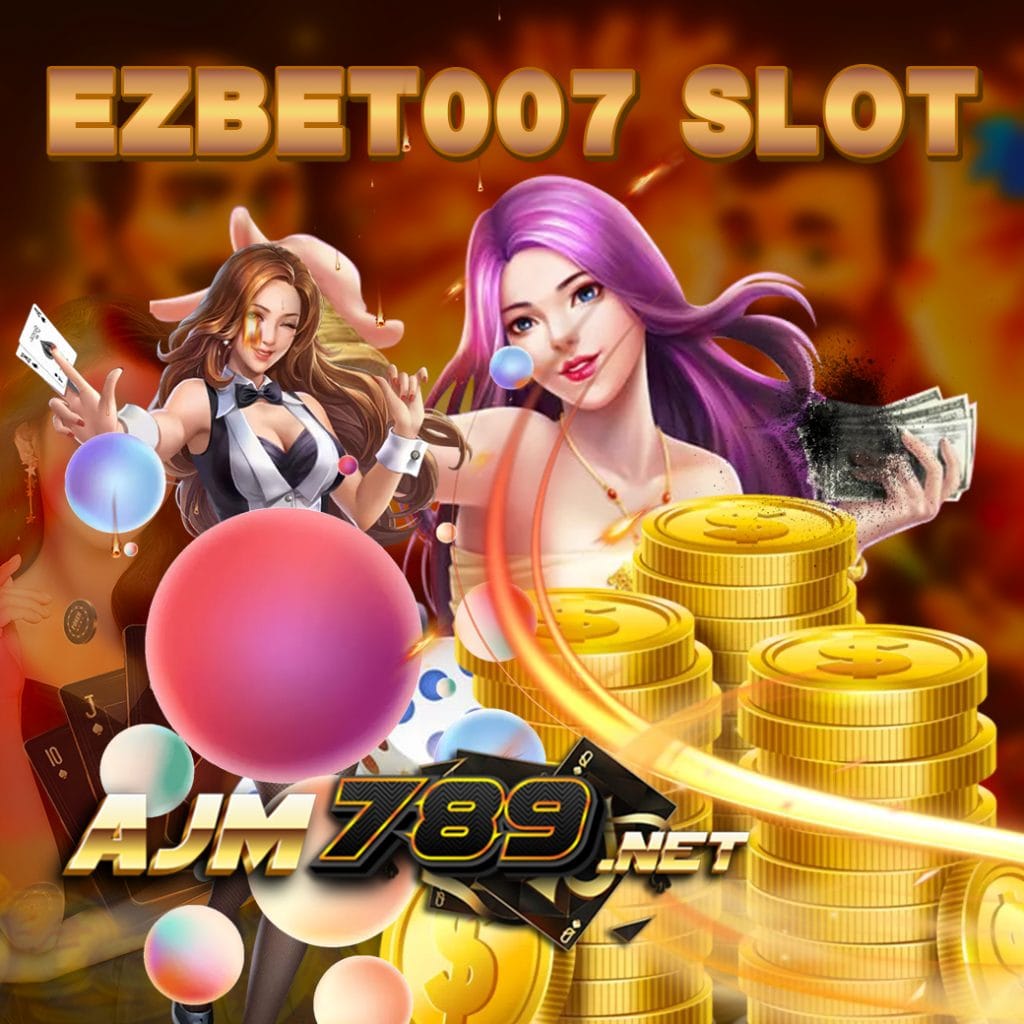 ezbet007 slot